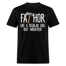 Load image into Gallery viewer, FaTHOR Shirt Funny Fathers Day Tshirt Gifts for Dad Avengers Endgame Parody - black