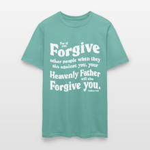 Load image into Gallery viewer, Bible Quote T-Shirt for Men Unisex Forgive Matthew 6:14 - aquatic