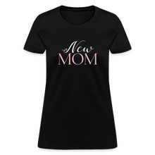 Load image into Gallery viewer, Women's Pretty Script New Mom T-Shirt - black