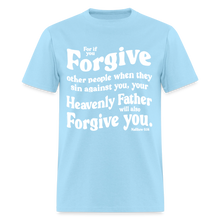 Load image into Gallery viewer, Bible Quote T-Shirt for Men Unisex Forgive Matthew 6:14 - powder blue