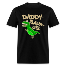 Load image into Gallery viewer, Daddy Saurus Dinosaur T-Rex T-Shirt - black