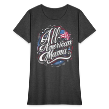 Load image into Gallery viewer, All-American Mama Patriotic American Flag Women's T-Shirt - heather black
