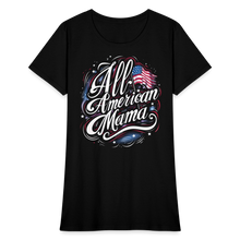 Load image into Gallery viewer, All-American Mama Patriotic American Flag Women's T-Shirt - black
