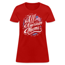 Load image into Gallery viewer, All-American Mama Patriotic American Flag Women's T-Shirt - red